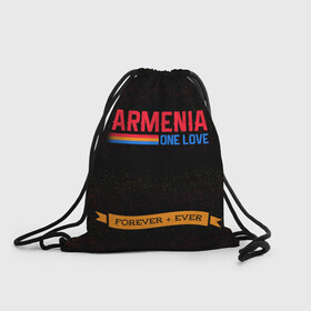 Рюкзак-мешок 3D с принтом Armenia forever + ever в Тюмени, 100% полиэстер | плотность ткани — 200 г/м2, размер — 35 х 45 см; лямки — толстые шнурки, застежка на шнуровке, без карманов и подкладки | Тематика изображения на принте: armenia | logo | армения | армян | армяни | герб | лев и орел | лого | символ | флаг | флаг и герб армении