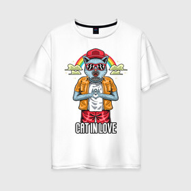 Женская футболка хлопок Oversize с принтом Cat in love в Тюмени, 100% хлопок | свободный крой, круглый ворот, спущенный рукав, длина до линии бедер
 | love | иллюстрация | котёнок | котик | радуга