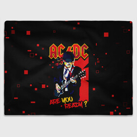 Плед 3D с принтом ARE YOU REDY? AC/DC в Тюмени, 100% полиэстер | закругленные углы, все края обработаны. Ткань не мнется и не растягивается | Тематика изображения на принте: ac dc | acdc | acdc ас дс | angus | back in black | highway to hell | mckinnon | you | австралийская | ангус янг | ас дс | асдс | блюз | в форме | гитара | группа | крис слэйд | метал | молния | музыка | певец | рок | рок н ролл | стиви янг