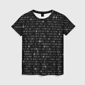 Женская футболка 3D с принтом Бинарный код в Тюмени, 100% полиэфир ( синтетическое хлопкоподобное полотно) | прямой крой, круглый вырез горловины, длина до линии бедер | matrix | бинарный код | единица | единицы | матрица | нули | нули и единицы | нуль