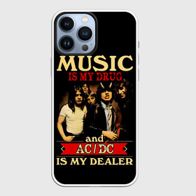 Чехол для iPhone 13 Pro Max с принтом MUSYC IS MY DRUG and AC DC IS MY DEALER в Тюмени,  |  | ac dc | acdc | acdc ас дс | angus | back in black | highway to hell | mckinnon | you | австралийская | ангус янг | ас дс | асдс | блюз | в форме | гитара | группа | крис слэйд | метал | молния | музыка | певец | рок | рок н ролл | стиви янг