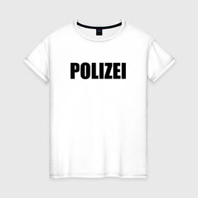 Женская футболка хлопок с принтом POLIZEI Полиция Надпись Черная в Тюмени, 100% хлопок | прямой крой, круглый вырез горловины, длина до линии бедер, слегка спущенное плечо | germany | германия | милиция | надпись | немецкая | сила | структуры | чб | швейцария