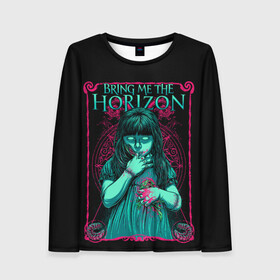 Женский лонгслив 3D с принтом Bring Me the Horizon в Тюмени, 100% полиэстер | длинные рукава, круглый вырез горловины, полуприлегающий силуэт | bmth | bring me the horizon | horizon | группы | музыка | рок