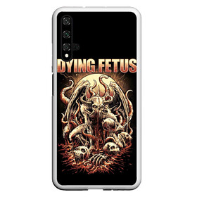 Чехол для Honor 20 с принтом Dying Fetus в Тюмени, Силикон | Область печати: задняя сторона чехла, без боковых панелей | Тематика изображения на принте: death metal | dying fetus | грайндкор | группы | метал | музыка | рок