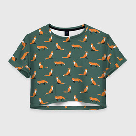Женская футболка Crop-top 3D с принтом Лисы паттерн в Тюмени, 100% полиэстер | круглая горловина, длина футболки до линии талии, рукава с отворотами | животные | звери | зеленый цвет | лесные животные | лиса | лисы | оранжевый | паттерн | рыжий