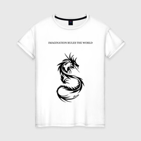Женская футболка хлопок с принтом Дракон  в Тюмени, 100% хлопок | прямой крой, круглый вырез горловины, длина до линии бедер, слегка спущенное плечо | dragon | imagination | rule | world | дракон