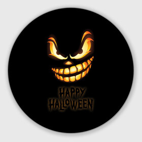 Коврик для мышки круглый с принтом Happy Halloween в Тюмени, резина и полиэстер | круглая форма, изображение наносится на всю лицевую часть | halloween | holiday | pumpkin | samayn | vampire | zombie | вампир | ведьма | вечеринка | день всех святых | зомби | карнавал | маскарад | мертвец | оборотень | привидение | самайн | светильник джека | страшный джек | труп