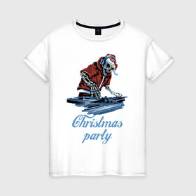 Женская футболка хлопок с принтом Christmas party, cool DJ в Тюмени, 100% хлопок | прямой крой, круглый вырез горловины, длина до линии бедер, слегка спущенное плечо | disco | dj | holiday | hype | merry christmas | new year | party | skeleton | skull | вечеринка | дискотека | новый год | праздник | рождество | скелет | хайп | череп