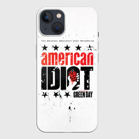 Чехол для iPhone 13 с принтом American Idiot: The Original Broadway Cast Recording   Green Day в Тюмени,  |  | american idiot | green day | альтернативный | билли джо армстронг | греен дай | грин дей | гриндей | группа | зелёный день | майк дёрнт | музыка | панк | поп | поппанк | рок | тре кул