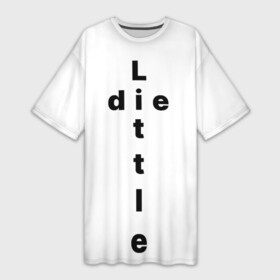 Платье-футболка 3D с принтом Little die в Тюмени,  |  | die | geek | girls | little | nice | small