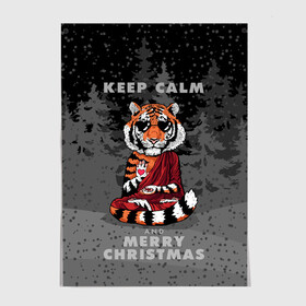 Постер с принтом Keep calm and Merry Christmas в Тюмени, 100% бумага
 | бумага, плотность 150 мг. Матовая, но за счет высокого коэффициента гладкости имеет небольшой блеск и дает на свету блики, но в отличии от глянцевой бумаги не покрыта лаком | 2022 | beast | buddhist | heart | keep calm and merry christmas | meditation | new year | spruce forest | tiger | year of the tiger | буддист | год тигра | ельник | зверь | медитация | новый год | сердце | тигр | черные очки