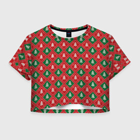 Женская футболка Crop-top 3D с принтом Ёлочки (красно зелёные) в Тюмени, 100% полиэстер | круглая горловина, длина футболки до линии талии, рукава с отворотами | merry christmas | бабушкин свитер | дед мороз | ёлка | елочные шары | новогодний подарок | новый год | подарок | природа | рождество | свитер | свитер с ёлками | снежинки
