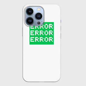 Чехол для iPhone 13 Pro с принтом Error Error Error в Тюмени,  |  | Тематика изображения на принте: art | error | баг | зеленый | ошибка | пиксели