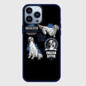 Чехол для iPhone 13 Pro Max с принтом Английский Сеттер (English Setter) в Тюмени,  |  | animal | dog | english setter | hunting dog | setter | английский сеттер | год собаки | друг человека | животное | зверь | кинолог | легавая | охотничья собака | пёс | порода собак | сеттер | собака