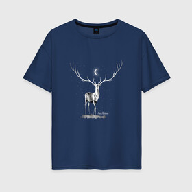 Женская футболка хлопок Oversize с принтом Ночной олень в Тюмени, 100% хлопок | свободный крой, круглый ворот, спущенный рукав, длина до линии бедер
 | веселого рождества | животные | звезды | луна | новый год | ночь | олень | рождество