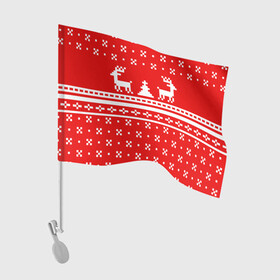 Флаг для автомобиля с принтом СВИТЕР С НОВОГОДНИМИ ОЛЕНЯМИ в Тюмени, 100% полиэстер | Размер: 30*21 см | 2020 | 2021 | christmas | merry | леденец | нг | новогодний | новый год | олени | рождество | свитер | узоры
