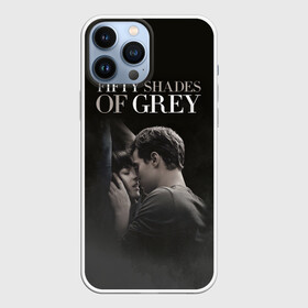 Чехол для iPhone 13 Pro Max с принтом 50 Shades of Grey | 50 Оттенков Серого в Тюмени,  |  | 50 оттенков | gray | grey | shades | анастейша | грей | кино | кристиан | парные | свободы | серого | серый | стил | фильм