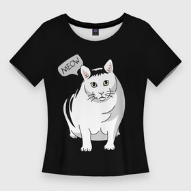 Женская футболка 3D Slim с принтом КОТ БЕНДЕР (МЕМ) в Тюмени,  |  | Тематика изображения на принте: bender | cat | meme | memes | meow | бендер | кот | кошка | мем | мемы | мяй | толстый