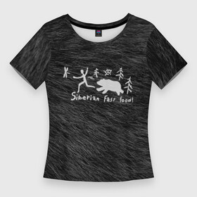 Женская футболка 3D Slim с принтом Siberian fast food в Тюмени,  |  | Тематика изображения на принте: кемерово | красноярск | медведь | новосибирск | охота | погоня | россия | сибирь | тайга