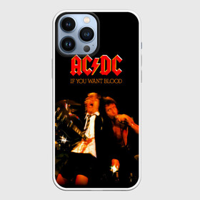 Чехол для iPhone 13 Pro Max с принтом If You Want Blood Youve Got It   AC DC в Тюмени,  |  | ac dc | acdc | angus young | австралийская | альбом | ангус янг | ас дс | асдс | блюз | крис слэйд | метал | молния | музыка | певец | рок группа | рокнролл | стиви янг | хард | хардрок | эксл роуз