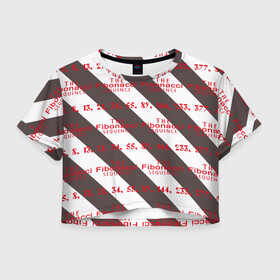 Женская футболка Crop-top 3D с принтом Последовательность Фибоначчи в Тюмени, 100% полиэстер | круглая горловина, длина футболки до линии талии, рукава с отворотами | bands | fibonacci | zebra | зебра | полосы | последовательность | фибоначчи | цифры | числа