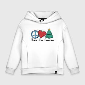 Детское худи Oversize хлопок с принтом Peace Love and Christmas в Тюмени, френч-терри — 70% хлопок, 30% полиэстер. Мягкий теплый начес внутри —100% хлопок | боковые карманы, эластичные манжеты и нижняя кромка, капюшон на магнитной кнопке | art | christmas | drawing | heart | love | new year | peace | tree | арт | елка | любовь | мир | новый год | рисунок | рождество | сердце