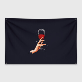 Флаг-баннер с принтом Пьём? в Тюмени, 100% полиэстер | размер 67 х 109 см, плотность ткани — 95 г/м2; по краям флага есть четыре люверса для крепления | 2022 | бокал вина | вино | нг | новогодний | новый год