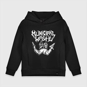 Детское худи Oversize хлопок с принтом Municipal Waste   два чувака с оружием в Тюмени, френч-терри — 70% хлопок, 30% полиэстер. Мягкий теплый начес внутри —100% хлопок | боковые карманы, эластичные манжеты и нижняя кромка, капюшон на магнитной кнопке | crossover thrash | dude | group | hype | mask | municipal waste | pistol | richmond | usa | вирджиния | группа | коммунальные отходы | кроссовертрэш | пистолет | противогаз | сша | хайп | чувак