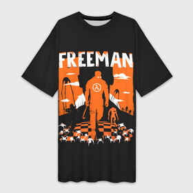 Платье-футболка 3D с принтом Walkin Freeman в Тюмени,  |  | game | games | half life | valve | валв | игра | игры | халф лайф
