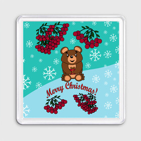 Магнит 55*55 с принтом Мишка и рождество в Тюмени, Пластик | Размер: 65*65 мм; Размер печати: 55*55 мм | 2022 | merry christmas | ветки | год тигра | детский | животные | зима | зимний | лес | медведь | мишка | мультяшный | новогодний | новый год | подарок | праздничный | рождество | рябина | снег | снегопад