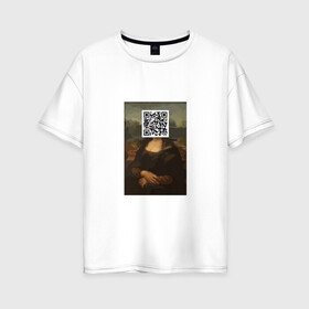 Женская футболка хлопок Oversize с принтом QR Mona Lisa в Тюмени, 100% хлопок | свободный крой, круглый ворот, спущенный рукав, длина до линии бедер
 | coronavirus | covid | covid19 | qr code | qr код | sputnik | вакцина | вакцинация | вирус | здоровье | изоляция | иммунитет | карантин | ковид | код | корона | коронавирус | маркировка | маска | матрица | п | пандемия