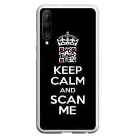 Чехол для Honor P30 с принтом Keep calm and scan me: fuck off в Тюмени, Силикон | Область печати: задняя сторона чехла, без боковых панелей | Тематика изображения на принте: crown | cute | keep calm and scan me | qr code | qr код | royal motto | королевский девиз | корона | милый | пошел ты | успокойся и просканируй меня