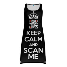 Платье-майка 3D с принтом Keep calm and scan me: fuck off в Тюмени, 100% полиэстер | полуприлегающий силуэт, широкие бретели, круглый вырез горловины, удлиненный подол сзади. | crown | cute | keep calm and scan me | qr code | qr код | royal motto | королевский девиз | корона | милый | пошел ты | успокойся и просканируй меня