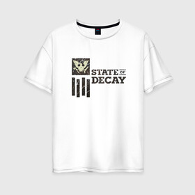 Женская футболка хлопок Oversize с принтом State of Decay Iron Logo в Тюмени, 100% хлопок | свободный крой, круглый ворот, спущенный рукав, длина до линии бедер
 | logo | state of decay | survival horror | undead labs | загнивающий штат | зомби апокалипсис | лого | логотип | стадия разложения | стейт оф декай | эмблема
