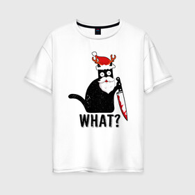 Женская футболка хлопок Oversize с принтом НОВОГОДНИЙ WHAT CAT в Тюмени, 100% хлопок | свободный крой, круглый ворот, спущенный рукав, длина до линии бедер
 | Тематика изображения на принте: 2022 | cat | cats | christmas | cold | garland | klaus | mem | meme | memes | merry | new | santa | snow | what | winter | year | герлянды | гирлянда | год | зима | клаус | кот | котейка | котенок | котик | котэ | кошка | мем | мемы | мороз