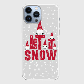 Чехол для iPhone 13 Pro Max с принтом Let it snow   пусть идет снег в Тюмени,  |  | christmas | gnomes | let it snow | new year | red caps | winter | гномы | зима | красные колпаки | новый год | пусть идет снег | рождество