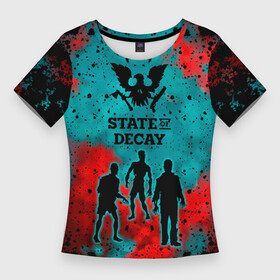 Женская футболка 3D Slim с принтом State of Decay  Zombie apocalypse в Тюмени,  |  | Тематика изображения на принте: state of decay | zombie apocalypse | загнивающий штат | зомби апокалипсис | состояние распада | стейт оф дикей