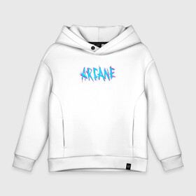 Детское худи Oversize хлопок с принтом ARCANE LEAGUE OF LEGENDS NEON LOGO в Тюмени, френч-терри — 70% хлопок, 30% полиэстер. Мягкий теплый начес внутри —100% хлопок | боковые карманы, эластичные манжеты и нижняя кромка, капюшон на магнитной кнопке | akali | arcane | fan | fan art | hero | jinx | kda | kda mas | league of legends | lol | moba | акали | аркейн | герой | джинкс | кда | лига легенд | лол | моба