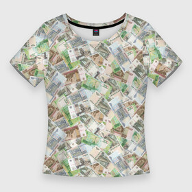 Женская футболка 3D Slim с принтом Деньги РФ (Рубли) в Тюмени,  |  | бабки | баксы | банк | банкноты | бизнес | биткоин | богатство | брокер | бумажник | бюджет | валюта | взятка | вор | деньги | доллары | евро | зарплата | золото | казино | капитал | касса | копилка