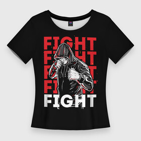 Женская футболка 3D Slim с принтом FIGHT FIGHT FIGHT в Тюмени,  |  | bellator | boxing | fight club | mixed martial arts | ufc | айкидо | беллатор | боевые искусства | боец | бои | бои без правил | бойцовский клуб | бокс | борьба | воин | джиуджитсу | дзюдо | единоборства | карате | кикбоксинг