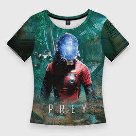 Женская футболка 3D Slim с принтом Prey (game) в Тюмени,  |  | horror | prey | space | космический корабль | космос | прей | прэй | страшная игра | ужастик | шутер