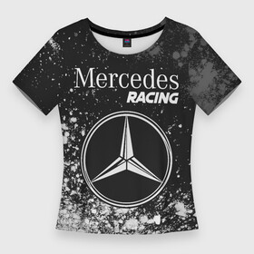 Женская футболка 3D Slim с принтом MERCEDES  Racing  Арт в Тюмени,  |  | amg | auto | bens | benz | logo | merc | mercedes | mersedes | moto | racing | star | vthctltc | авто | амг | бенц | звезда | класс | краска | краски | лого | логотип | мерин | мерс | мерседес | мото | символ | символы | ьуксувуы