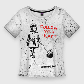 Женская футболка 3D Slim с принтом BANKSY  БЭНКСИ следуй за своим сердцем в Тюмени,  |  | banksy | арт | бенкси | бэнкси | граффити | девочка | картина | роберт | робин бэнкс | робин ганнингхем | сердце | следуй за своим сердцем | стрит арт | творчество | художник