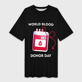 Платье-футболка 3D с принтом Капельница в Тюмени,  |  | благотворительность | донор | капельница | капля | крест | кровь | медицина | надпись