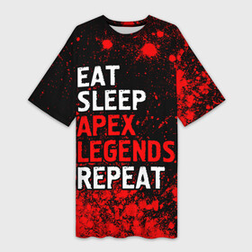 Платье-футболка 3D с принтом Eat Sleep Apex Legends Repeat + Краска в Тюмени,  |  | apex | eat sleep apex legends repeat | legends | logo | апекс | игра | игры | краска | краски | легент | лого | логотип | символ