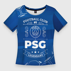 Женская футболка 3D Slim с принтом PSG FC 1 в Тюмени,  |  | club | football | germain | logo | paris | psg | saint | глитч | жермен | клуб | лого | мяч | пари | псж | сен | символ | спорт | футбол | футболист | футболисты | футбольный