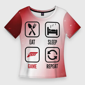 Женская футболка 3D Slim с принтом Eat  Sleep  Forza Horizon  Repeat в Тюмени,  |  | eat sleep repeat | forza | forza horizon | horizon | logo | звезды | игра | игры | космос | лого | логотип | символ | форза | хорайзон