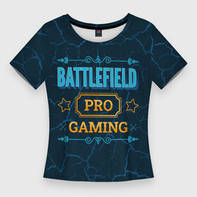 Женская футболка 3D Slim с принтом Игра Battlefield: PRO Gaming в Тюмени,  |  | battlefield | logo | pro | батлфилд | игра | игры | лого | логотип | мрамор | символ | трещины