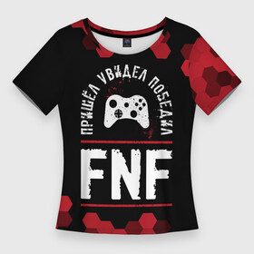 Женская футболка 3D Slim с принтом FNF Пришел, Увидел, Победил в Тюмени,  |  | fnf | friday | funkin | logo | night | игра | игры | лого | логотип | найт | победил | символ | соты | фанкин | фрайдей