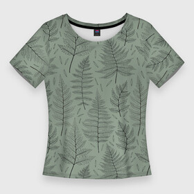 Женская футболка 3D Slim с принтом Листья папоротника на зеленом фоне Минимализм в Тюмени,  |  | fern | greensoul | leaves | листья | листья папоротника | минимализм | минималистичный | папоротник | растения | растительный